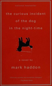 Mark Haddon — The Curious Incident of the Dog in the Night-Time