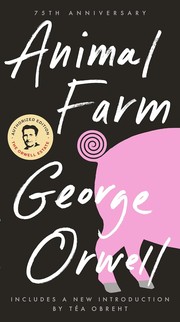 George Orwell — Animal Farm
