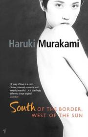 Haruki Murakami — South of the Border, West of the Sun