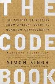 Simon Singh — The Code Book: The Science of Secrecy from Ancient Egypt to Quantum Cryptography