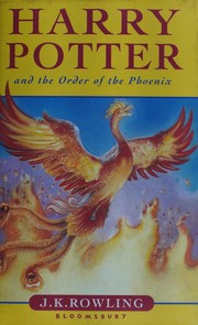 J.K. Rowling — Harry Potter and the Order of the Phoenix (Harry Potter, #5)