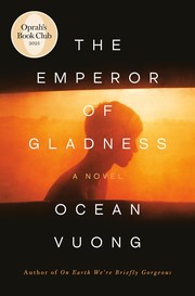 Ocean Vuong — The Emperor of Gladness