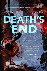 Liu Cixin — Death's End (Remembrance of Earth’s Past, #3)