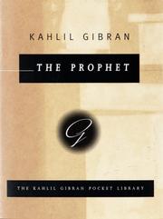 Kahlil Gibran — The Prophet