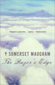 W. Somerset Maugham — The Razor’s Edge