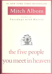 Mitch Albom — The Five People You Meet in Heaven