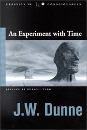 J.W. Dunne — An Experiment with Time