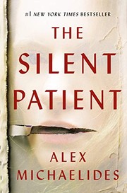 Alex Michaelides — The Silent Patient