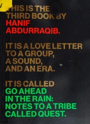 Hanif Abdurraqib — Go Ahead in the Rain: Notes to A Tribe Called Quest (American Music Series)