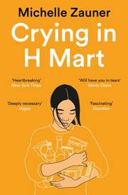 Michelle Zauner — Crying in H Mart