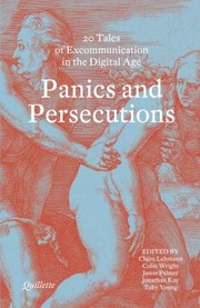 Quillette Magazine — Panics and Persecutions: 20 Quillette Tales of Excommunication in the Digital Age