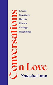 Natasha Lunn — Conversations on Love