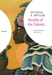 Octavia E. Butler — Parable of the Talents (Earthseed, #2)