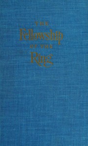 J.R.R. Tolkien — The Fellowship of the Ring (The Lord of the Rings, #1)