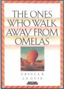 Ursula K. Le Guin — The Ones Who Walk Away from Omelas